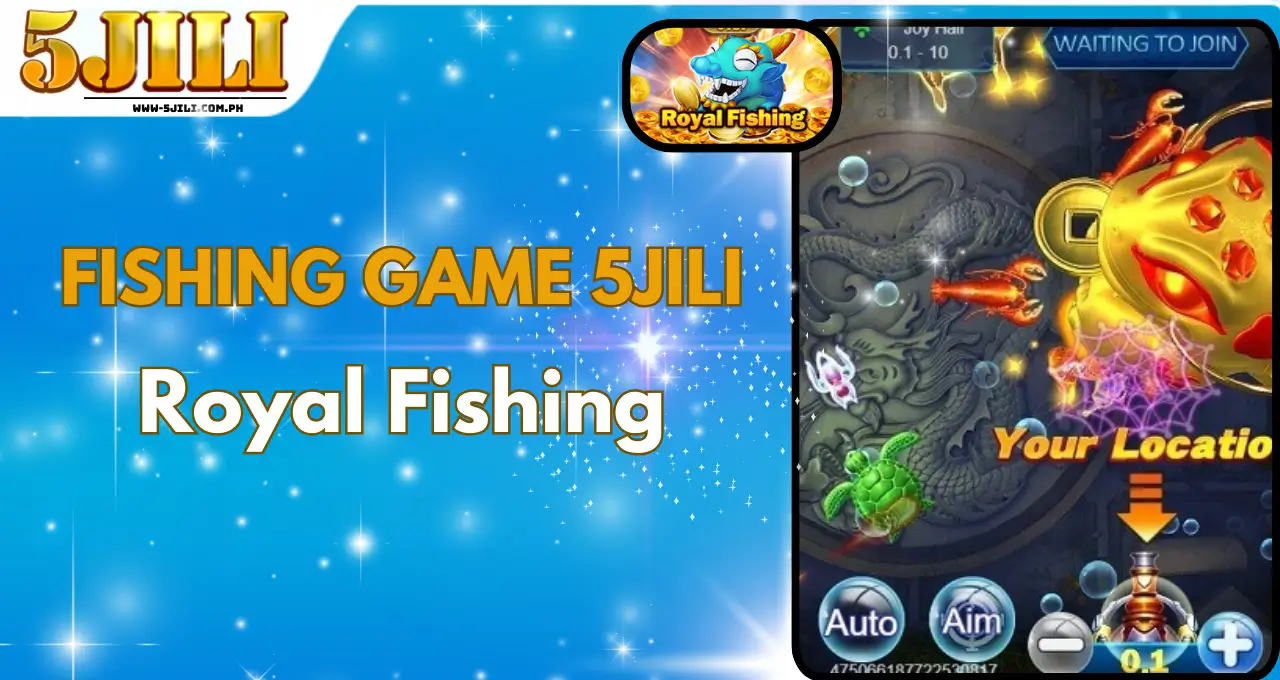 Royal Fishing Game 5jili (1)