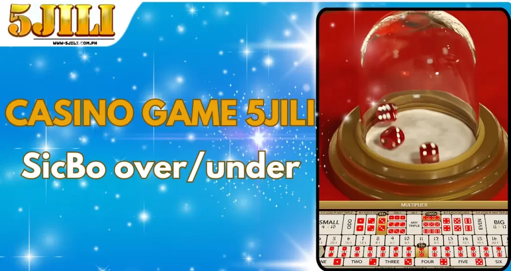 SicBo overunder - casino Game 5jili (1)